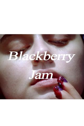 Blackberry Jam poster