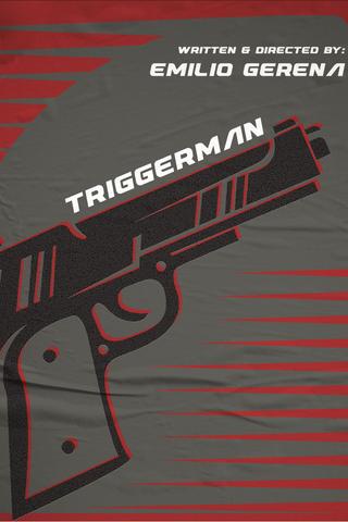 Triggerman poster