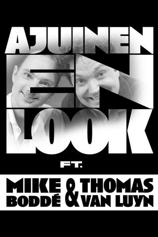 Mike & Thomas: Ajuinen en Look poster