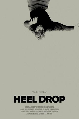 Heel Drop poster