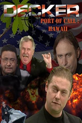 Decker: Port of Call: Hawaii poster