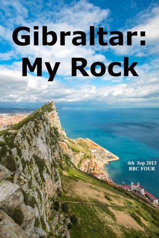 Gibraltar: My Rock poster