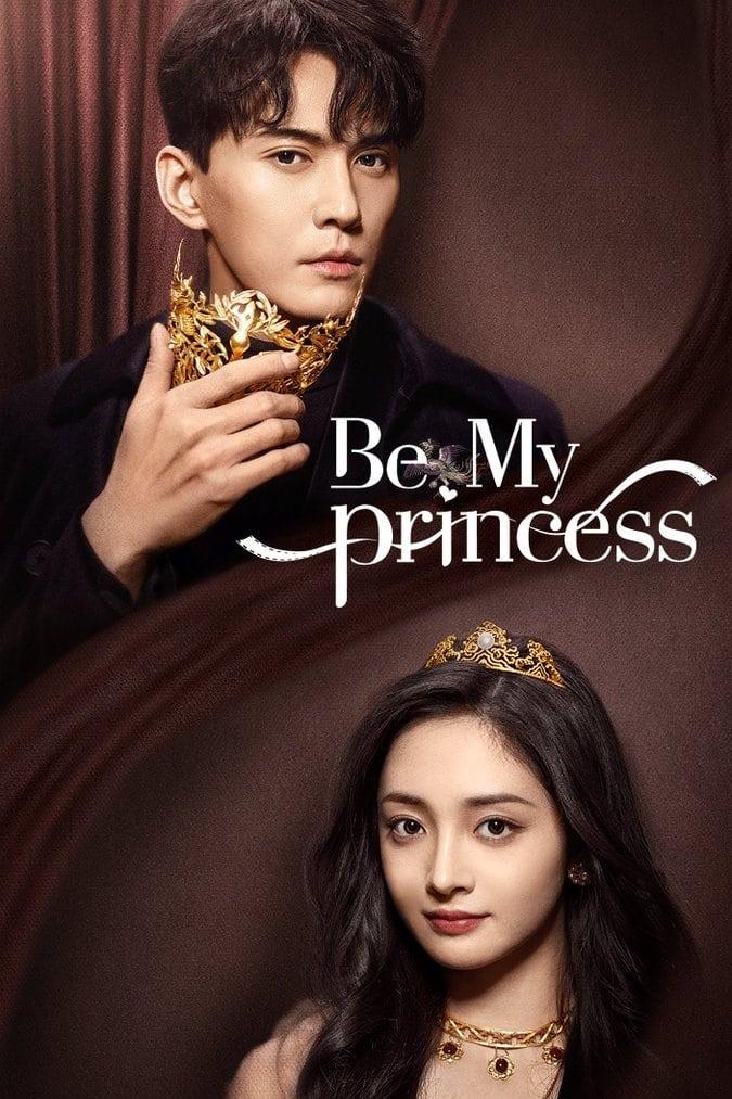 Be My Princess poster