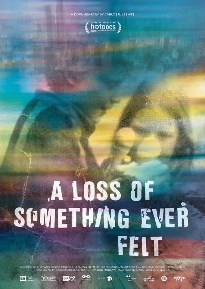 A Loss of Something Ever Felt poster