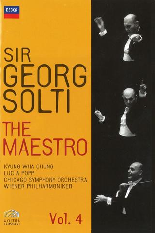 Sir Georg Solti The Maestro Vol. 4 poster