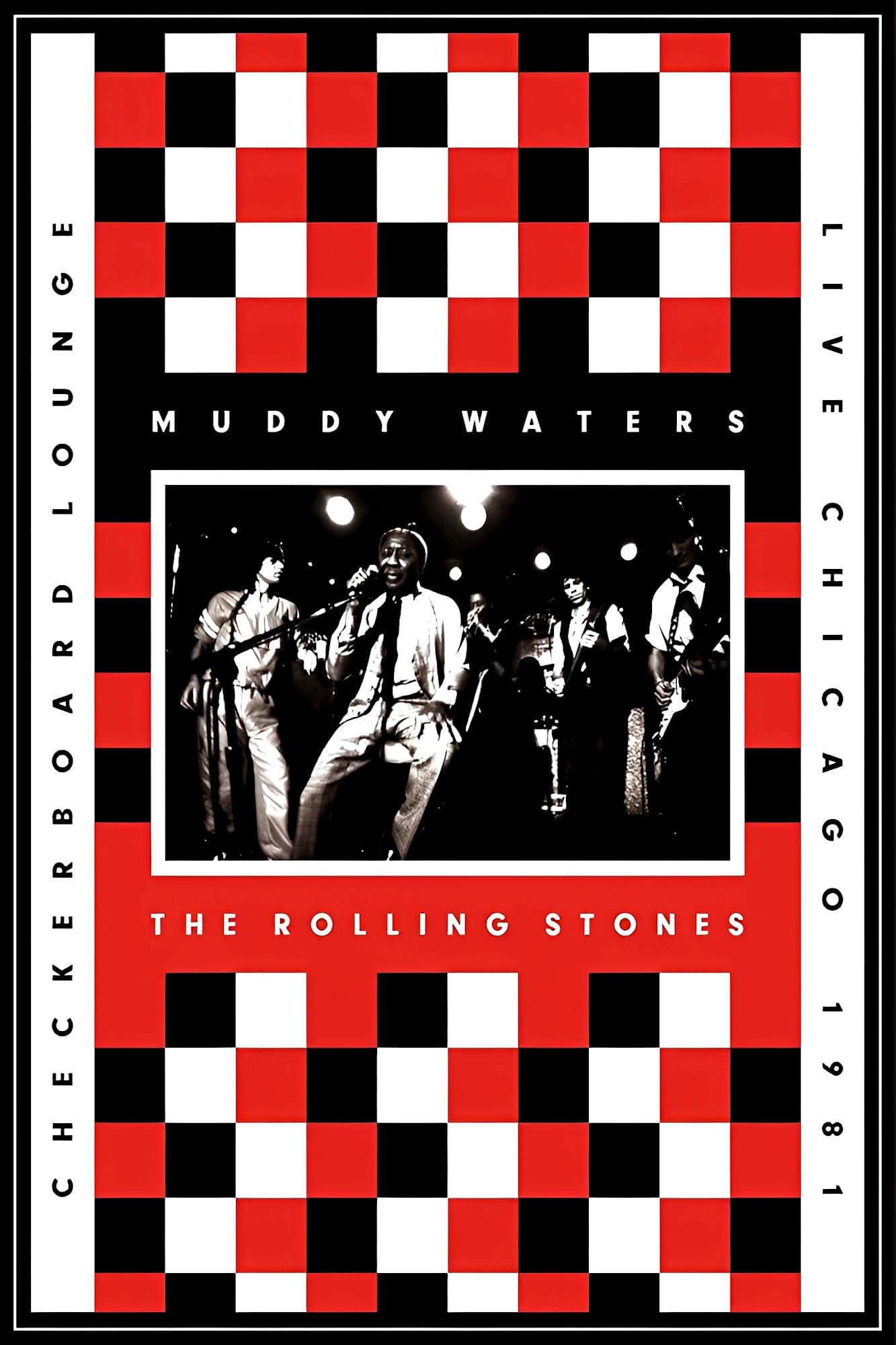 Muddy Waters and The Rolling Stones - Live at the Checkerboard Lounge poster
