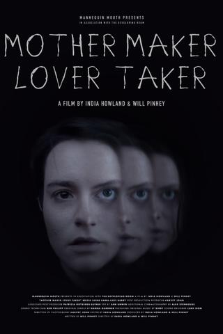 Mother Maker Lover Taker poster