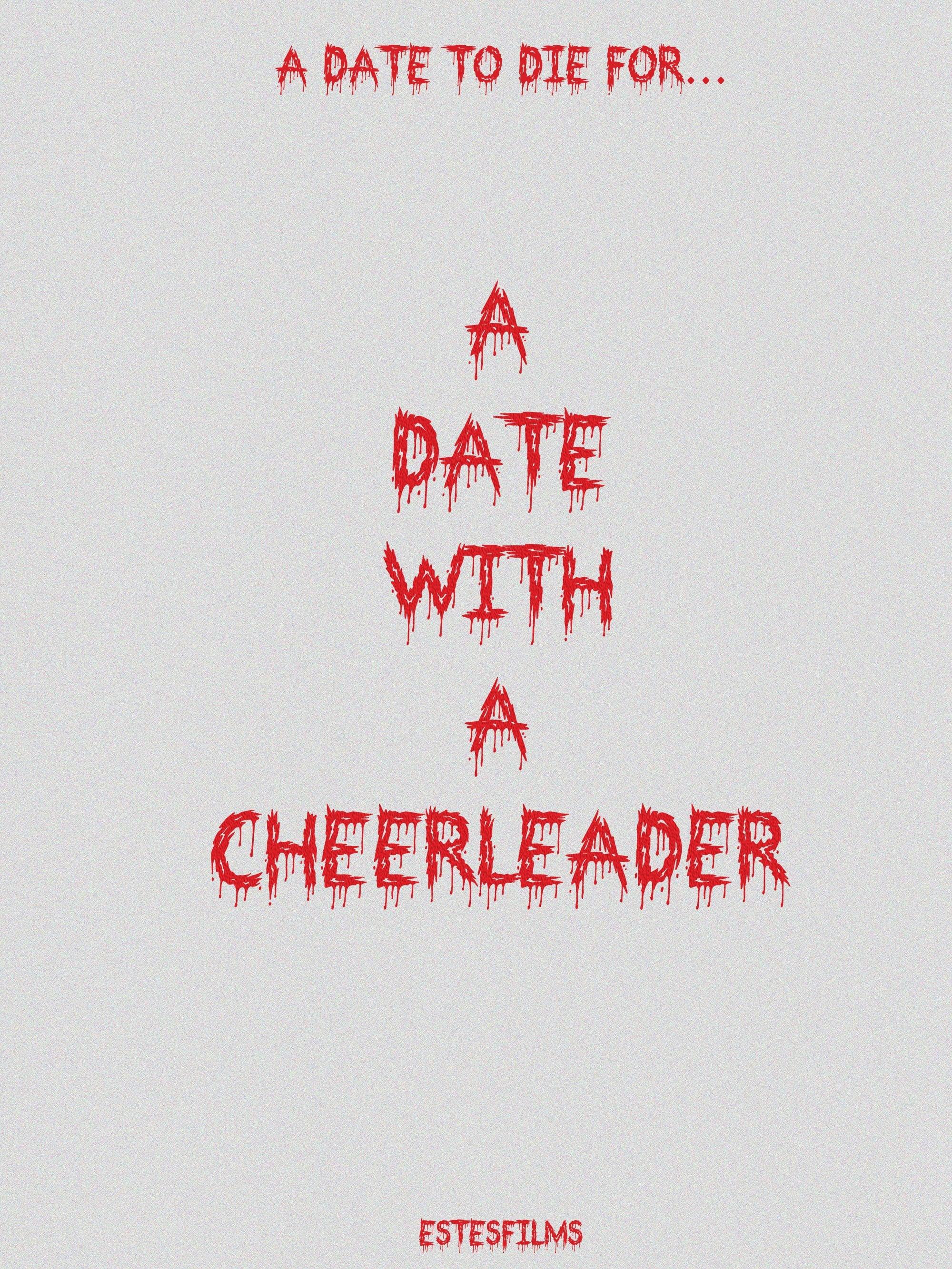 A Date With A Cheerleader poster