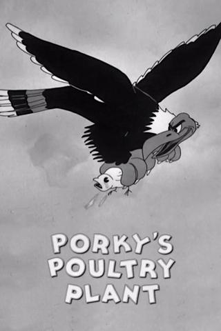Porky's Poultry Plant poster