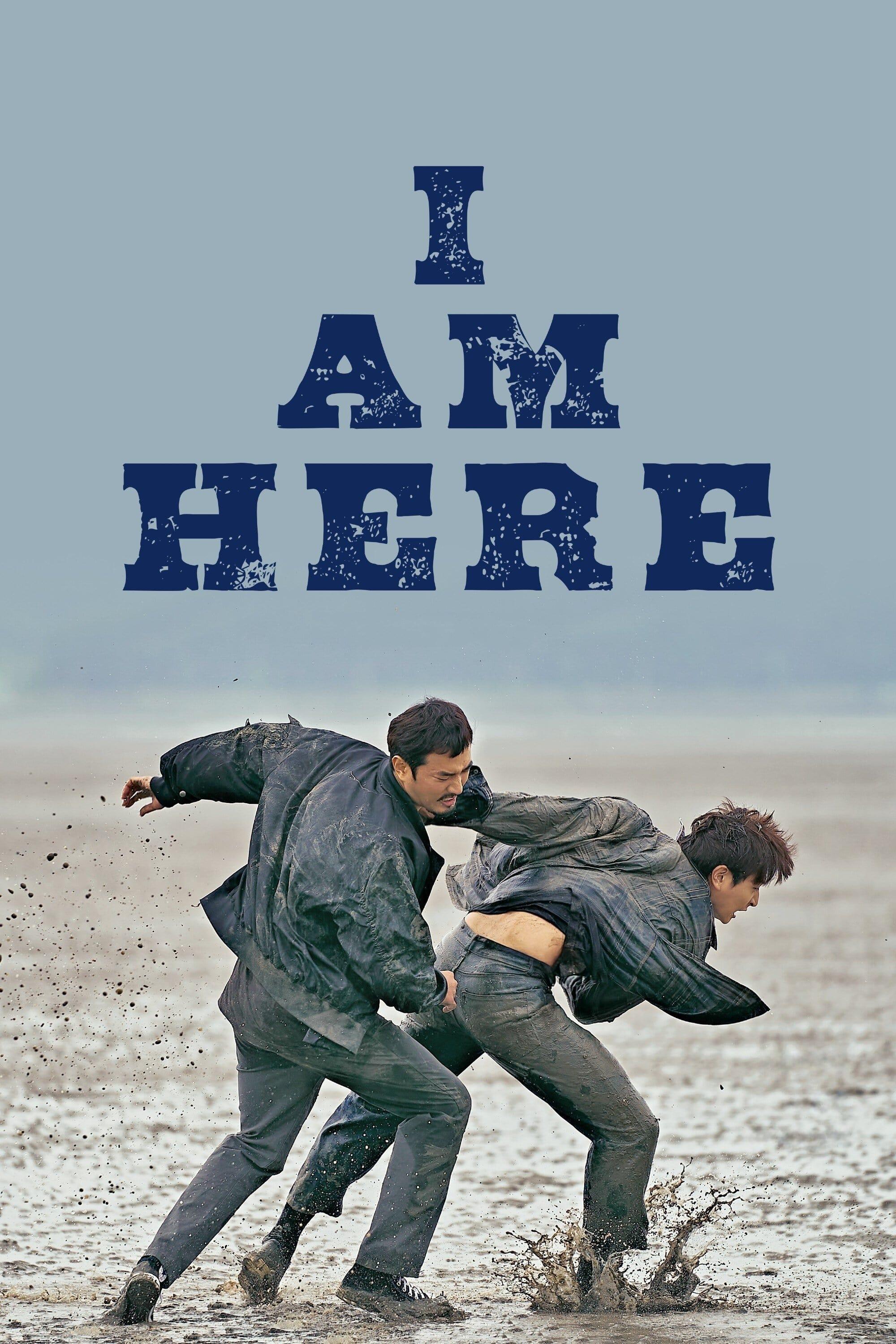 I Am Here poster