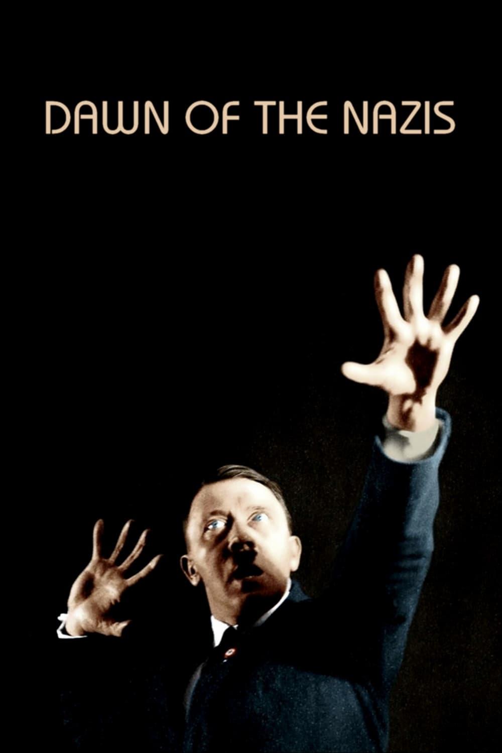 Dawn of the Nazis poster