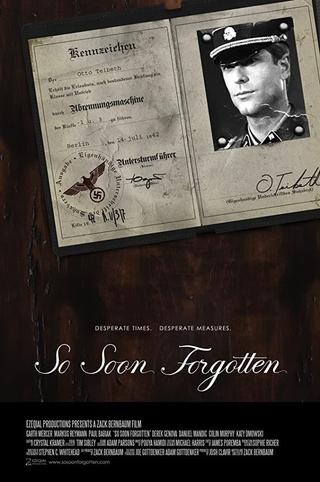 So Soon Forgotten poster