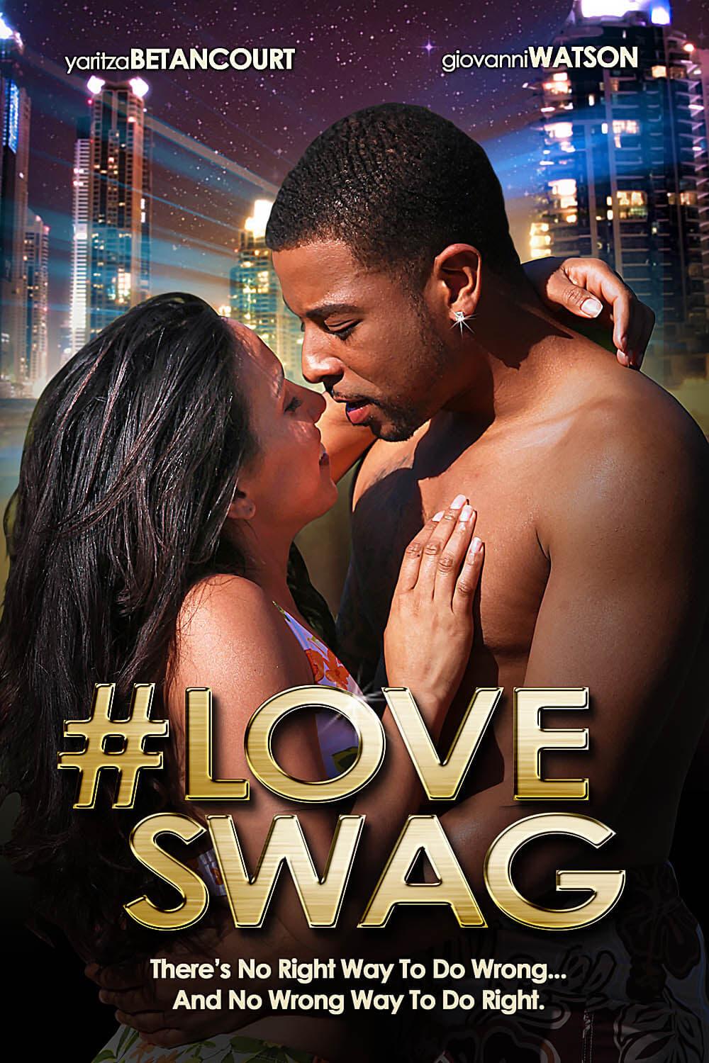 #LoveSwag poster