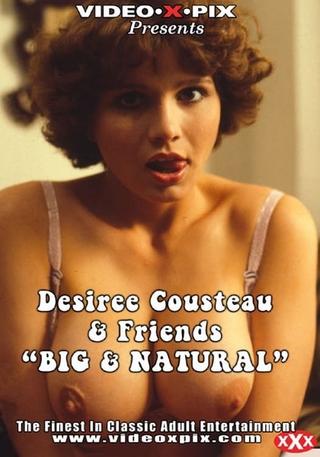 Desiree Cousteau & Friends: Big & Natural poster