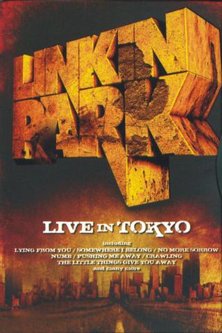 Linkin Park: Live in Tokyo poster