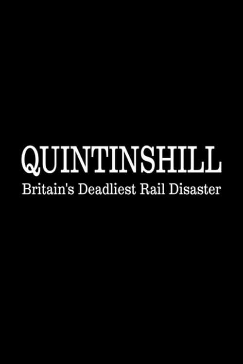 Quintinshill: Britain's Deadliest Rail Disaster poster