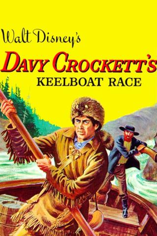 Davy Crockett's Keelboat Race poster
