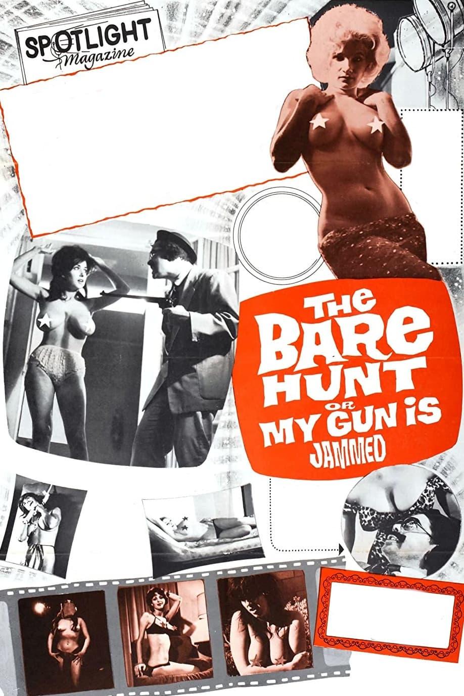 The Bare Hunt, or My Gun Is Jammed poster