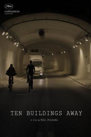 Ten Buildings Away poster