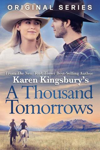 A Thousand Tomorrows poster