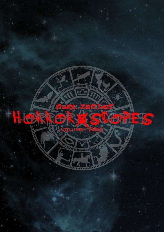 Horror-Scopes Volume Three: Dark Zodiac poster