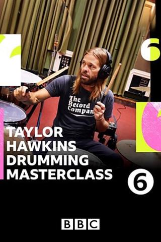 Taylor Hawkins Drumming Masterclass with Steve Lamacq poster