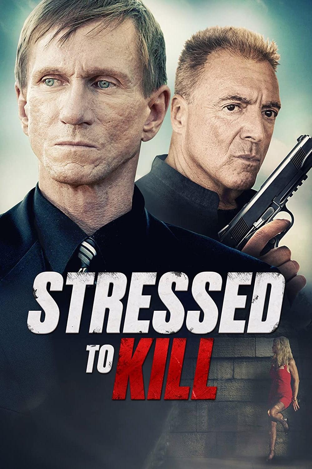 Stressed to Kill poster