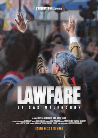 Lawfare : le cas Mélenchon poster