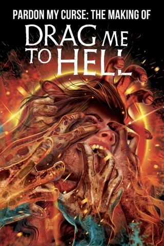 Pardon My Curse: The Making of Drag Me to Hell poster