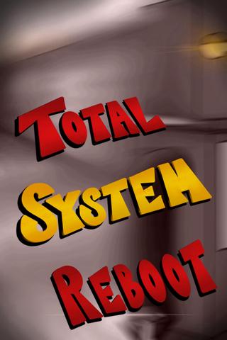 Total System Reboot poster