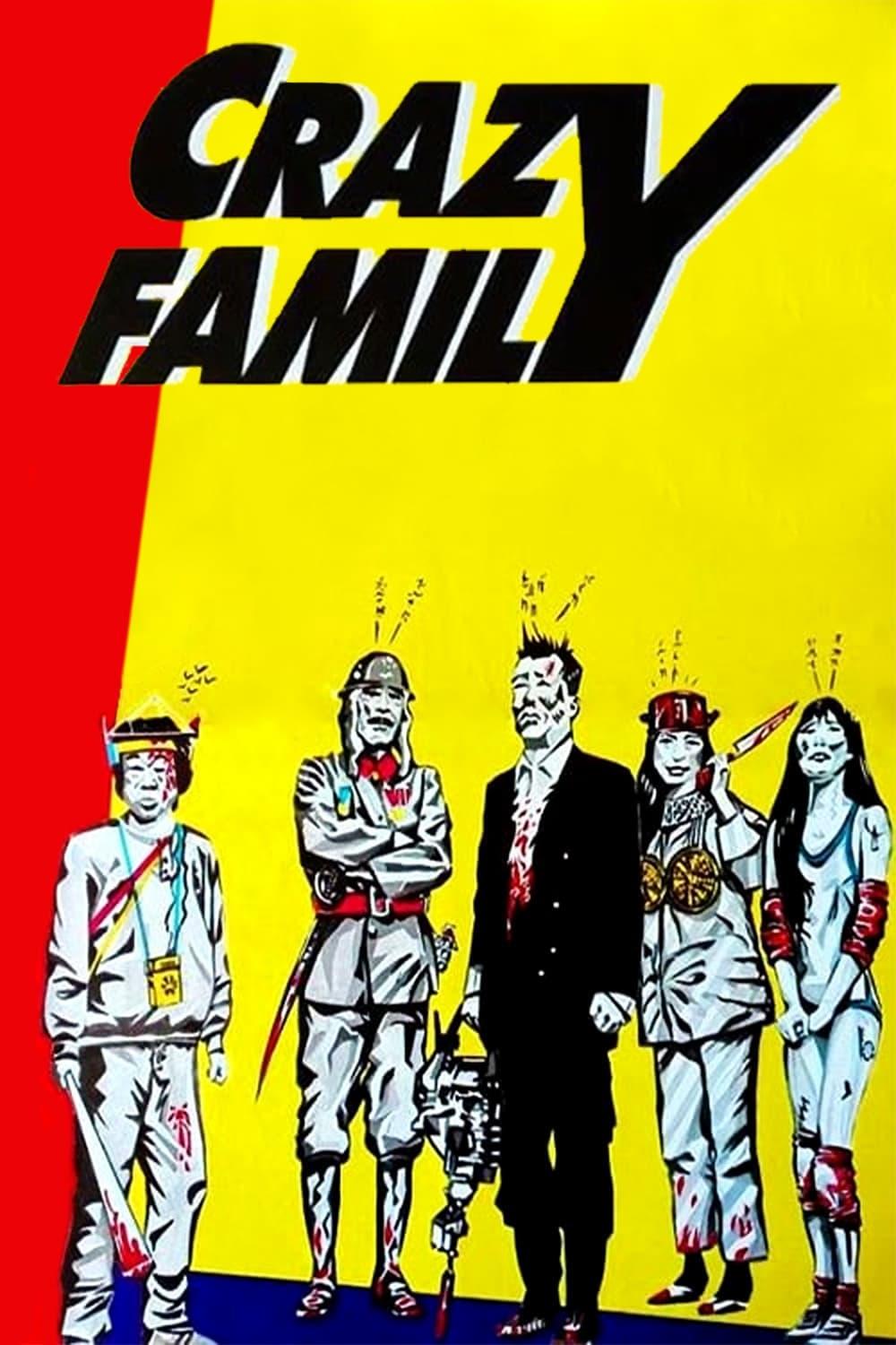 The Crazy Family poster