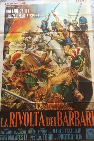 The Revolt of the Barbarians poster