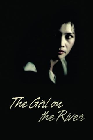 The Girl on the River poster