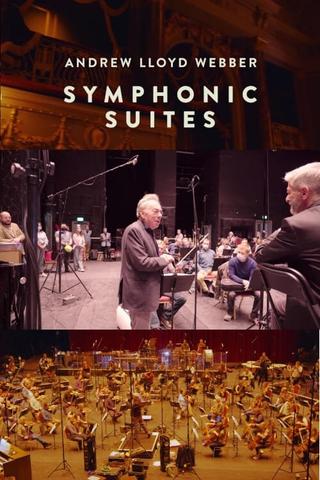 Andrew Lloyd Webber: Symphonic Suites poster