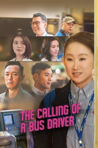 The Calling of A Bus Driver poster