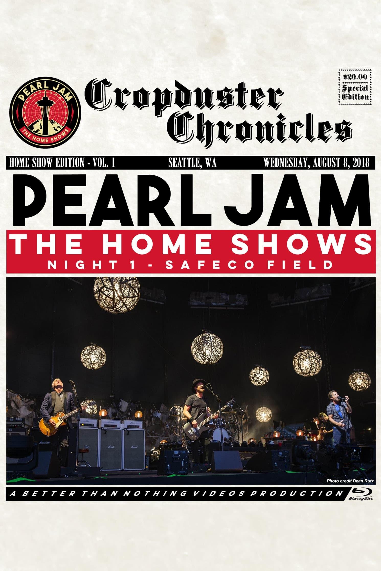 Pearl Jam: Safeco Field 2018 - Night 1 - The Home Shows [BTNV] poster