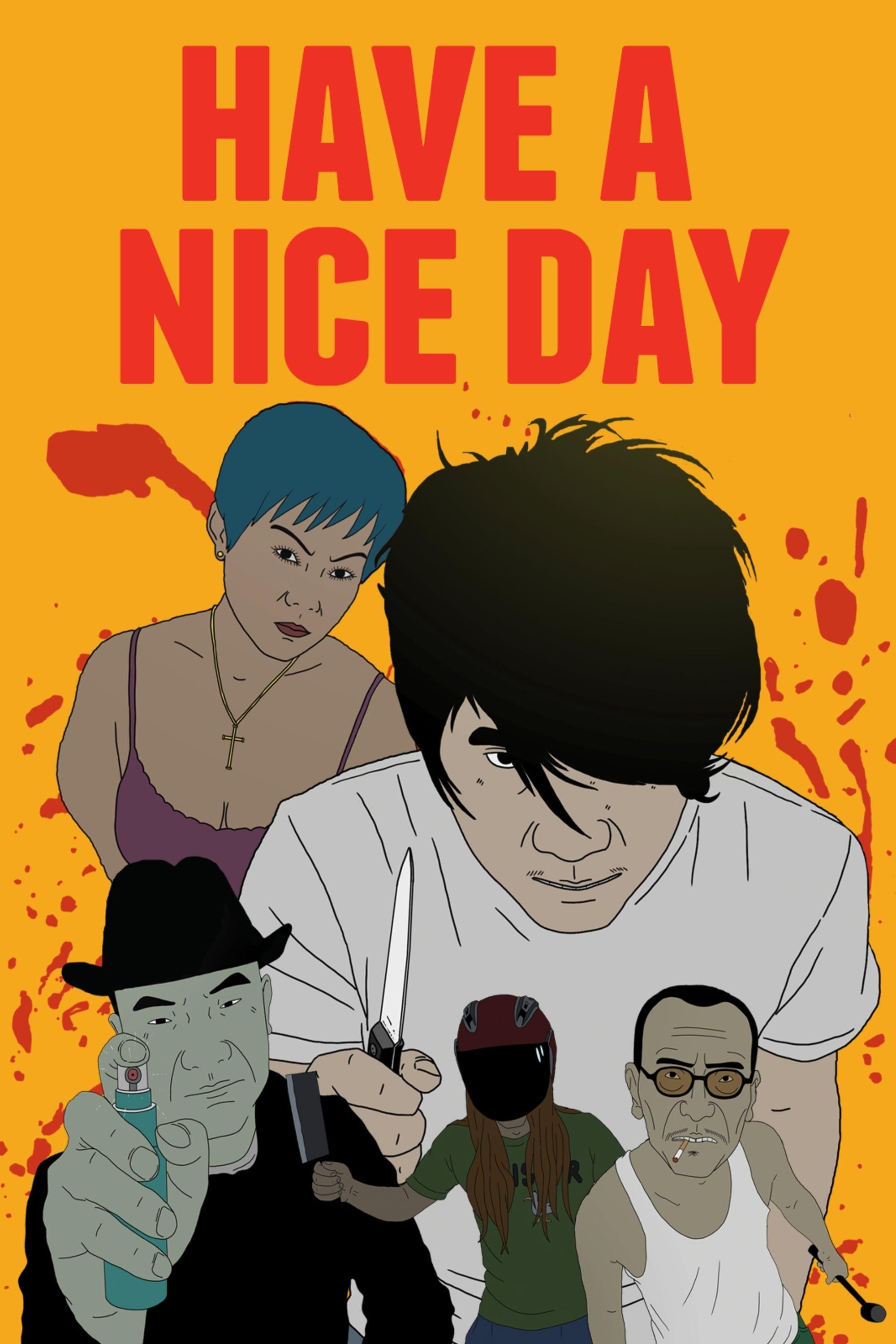 Have a Nice Day poster