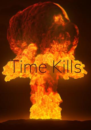 Time Kills poster