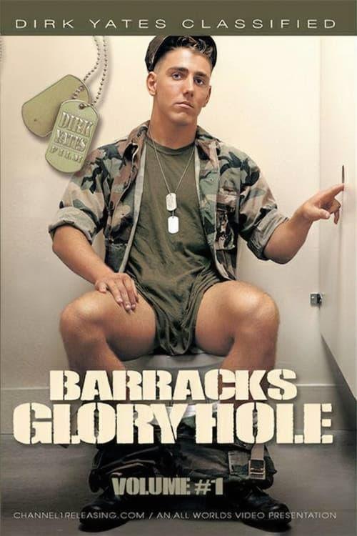 Barracks Glory Hole 1 poster