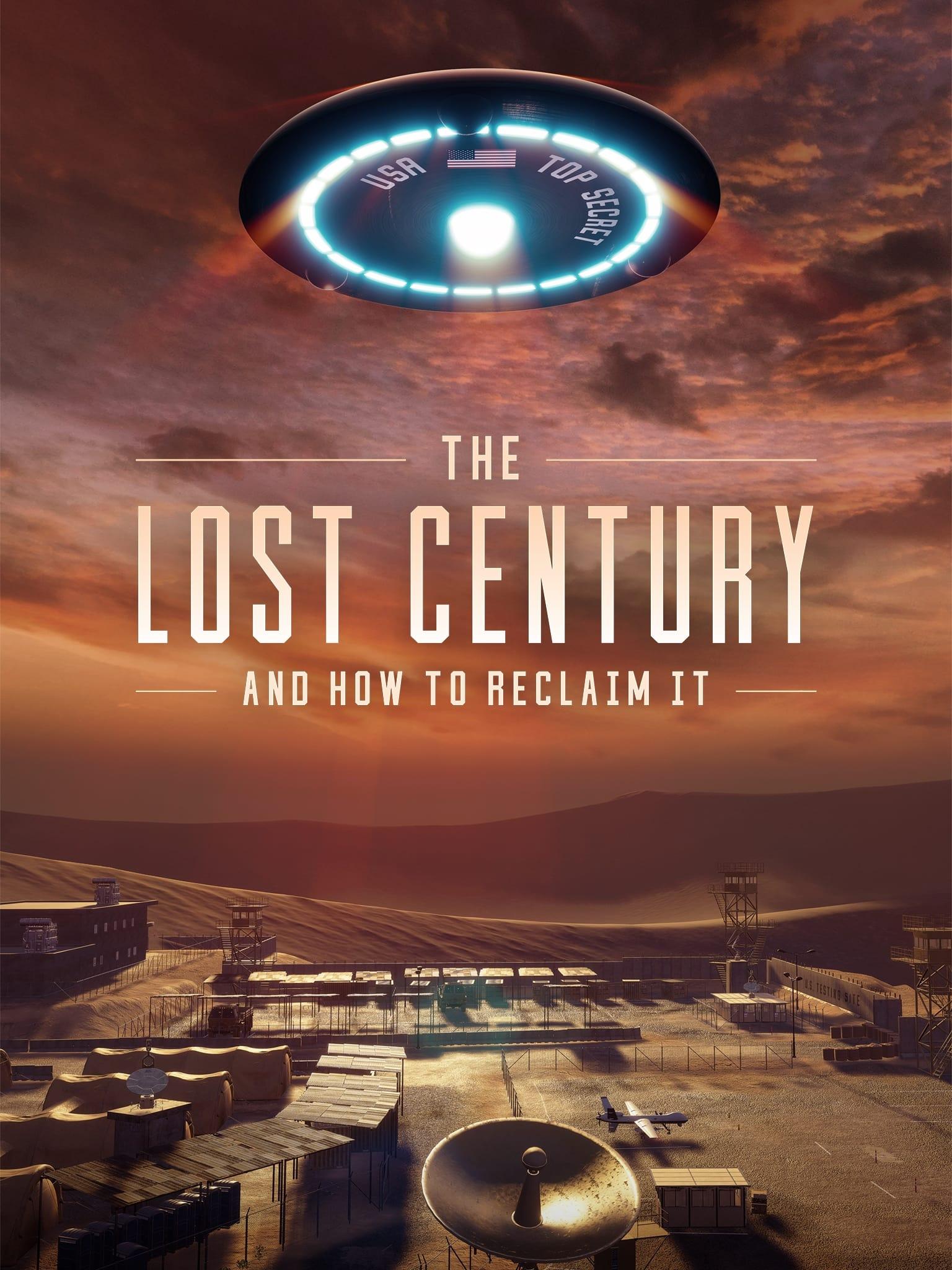 The Lost Century: And How to Reclaim It poster