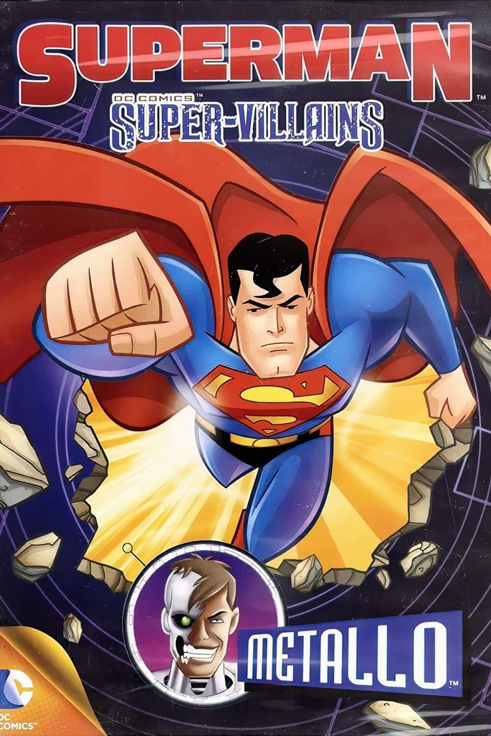 Superman - Super Villains: Metallo poster