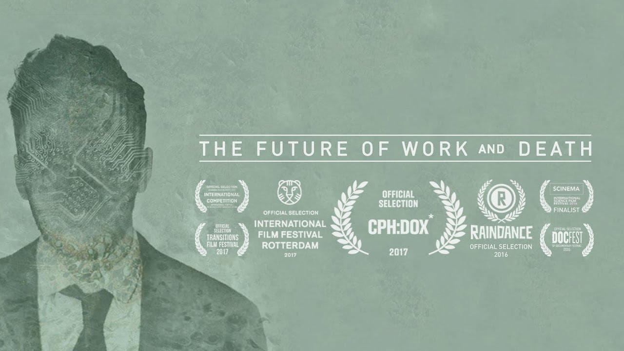 The Future of Work and Death backdrop