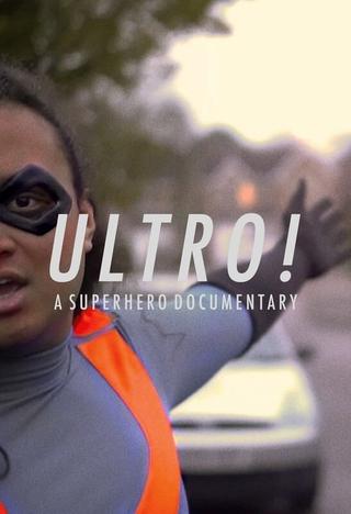 Ultro! A Superhero Documentary poster