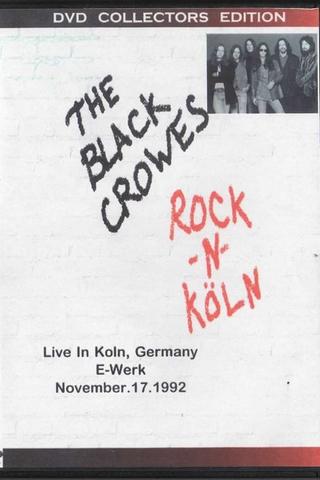 The Black Crowes - Rock n Köln poster