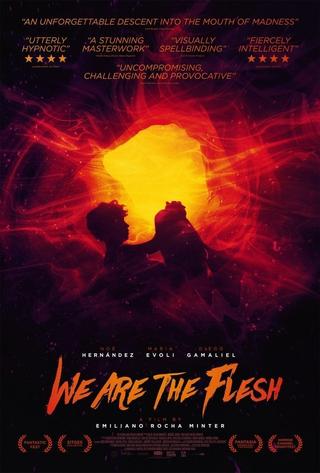 We Are the Flesh poster