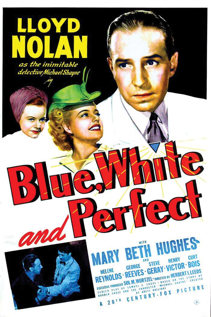 Blue, White, and Perfect poster