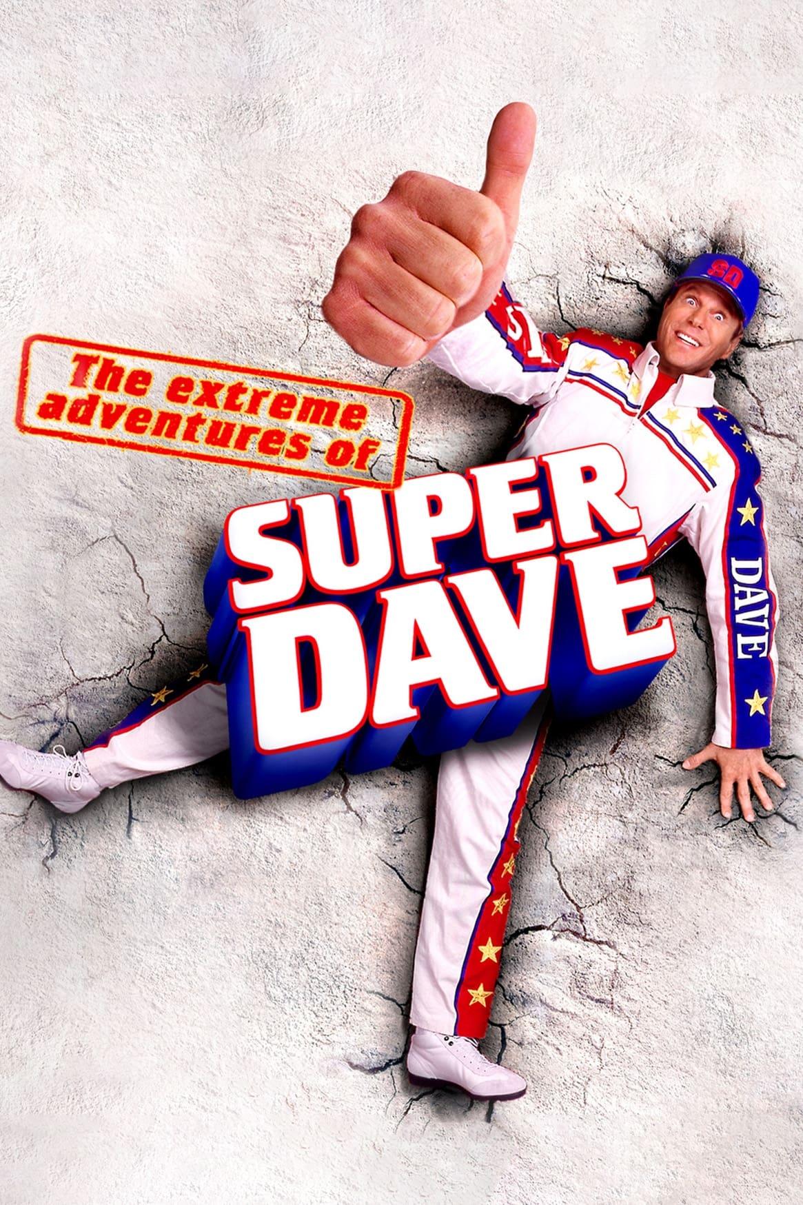 The Extreme Adventures of Super Dave poster