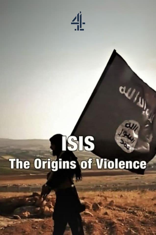 Isis: The Origins of Violence poster