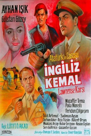 İngiliz Kemal Lawrens'e Karşı poster