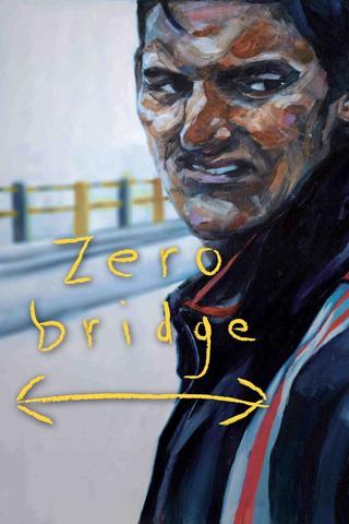 Zero Bridge poster